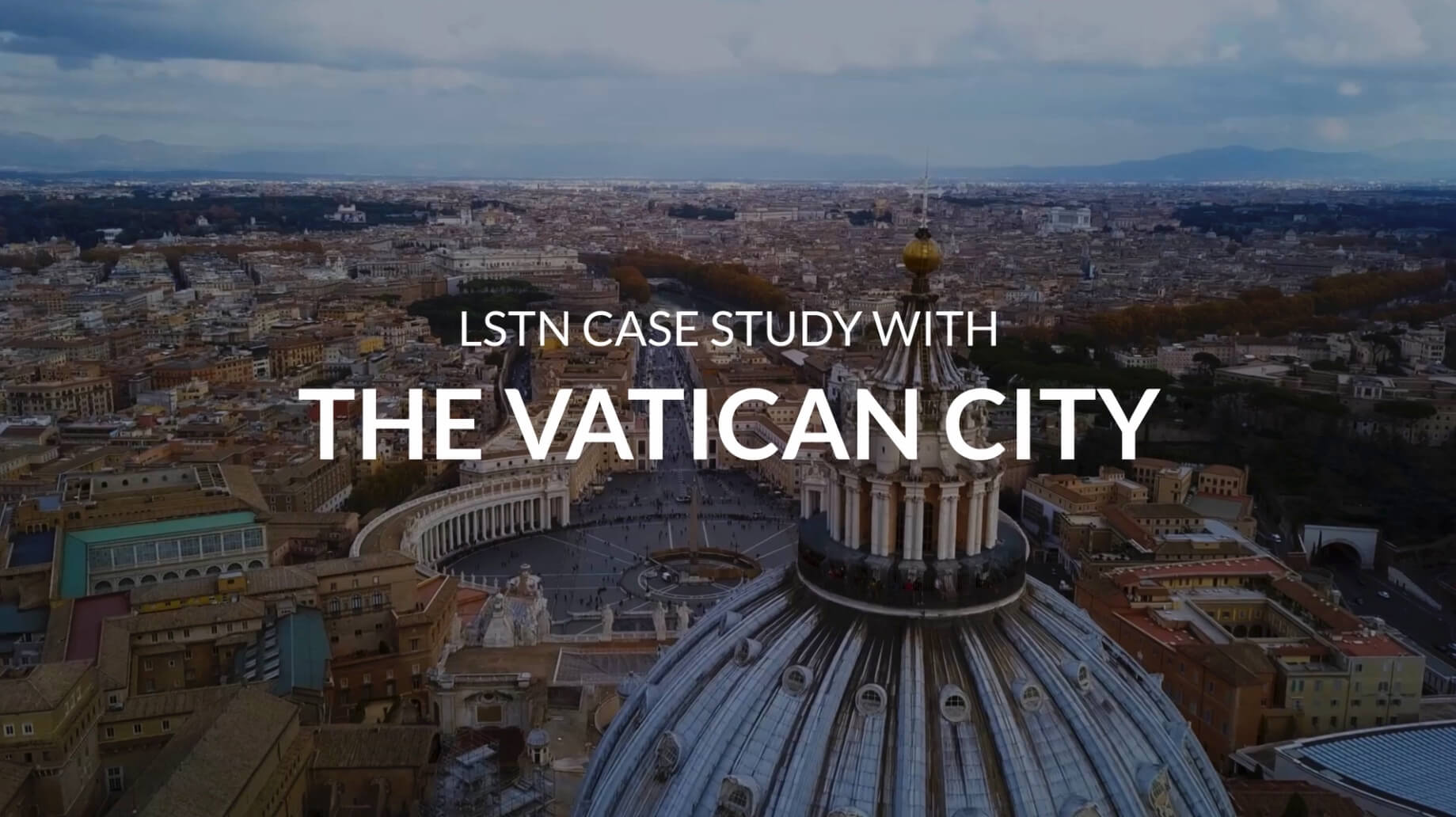 Vatican Media using LSTN
